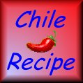Chile Recipe